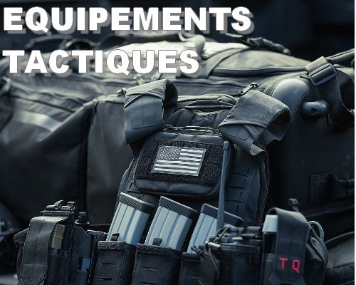 EQUIPEMENT TACTIQUE